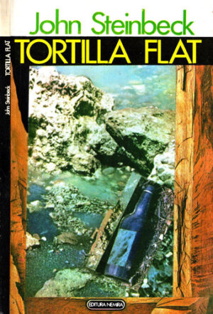 Tortilla flat (John Steinbeck) colectia Babel