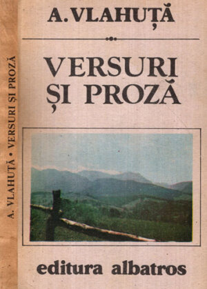 Versuri si proza (Alexandru Vlahuta)
