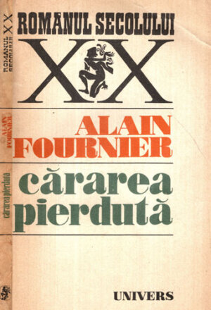 Cararea pierduta (Alain Fourier)