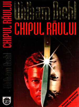 Chipul raului (William Diehl)