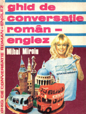 Ghid de conversatie roman-englez (Mihai Miroiu)