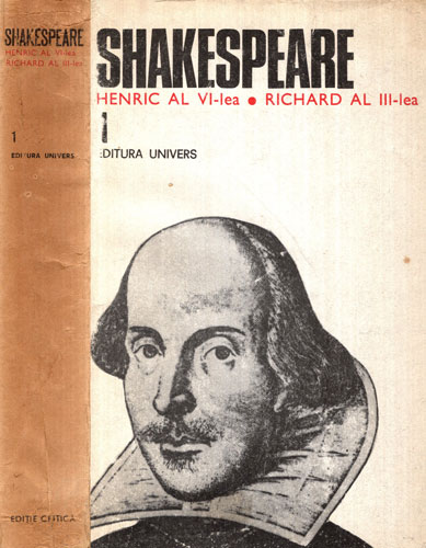 Shakespeare - opere complete vol. 1 (Editie Critica) editie cartonata cu supracoperta alba Shakespeare - opere complete vol. 1 (Editie Critica) editie cartonata cu supracoperta alba