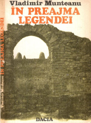 In preajma legendei (Vladimir Munteanu)