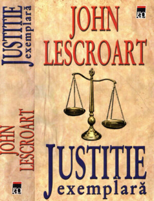 Justitie exemplara (John Lescroart)