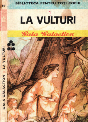 La vulturi - nuvele si povestiri (Gala Galaction)
