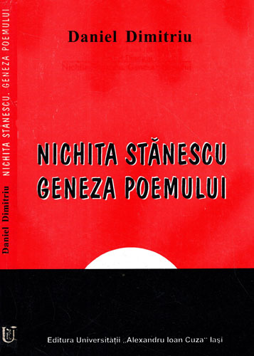 Nichita Stanescu. Geneza Poemului (Daniel Dimitriu) Nichita Stanescu. Geneza Poemului (Daniel Dimitriu)