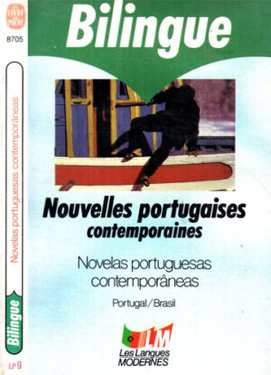 Nouvelles portugaises contemporaines / Novelas portuguesas contemporaneas (Jacqueline Penjon) volume bilingue