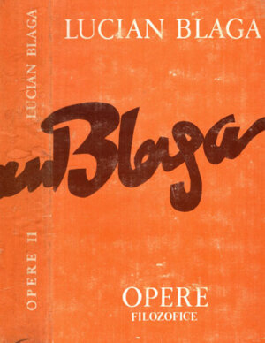 Opere vol. 11 - Trilogia cosmologica (Lucian Blaga) editura Minerva