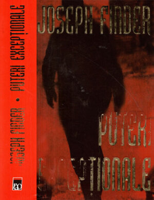 Puteri exceptionale (Joseph Finder)