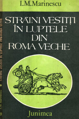 Straini vestiti in luptele din Roma veche (I. M. Marinescu)