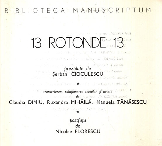 13 Rotonde 13 (Serban Cioculescu) 13 Rotonde 13 (Serban Cioculescu) - imagine 2