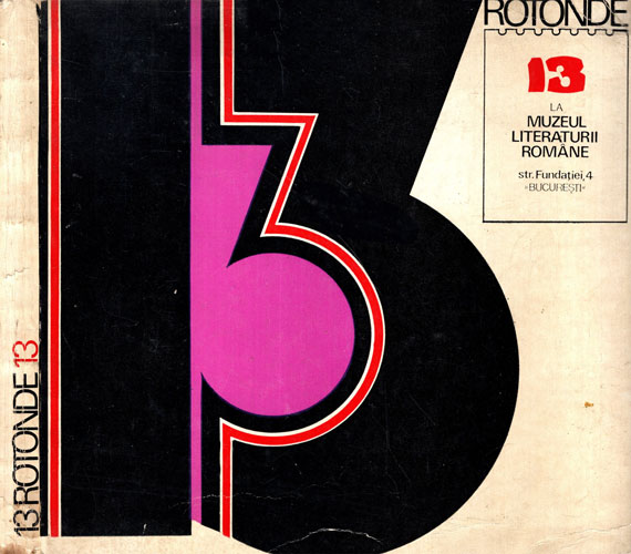 13 Rotonde 13 (Serban Cioculescu) 13 Rotonde 13 (Serban Cioculescu)
