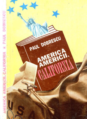 America Americii, California (Paul Dobrescu)