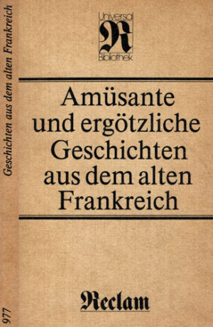 Amusante und ergotzliche Geschichten us dem alten Franreich (Werner Bahner)