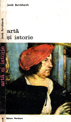 Arta si istorie vol. 1+2 (Jaob Burckhardt)
