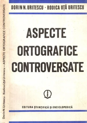 Aspecte Ortografice Controversate