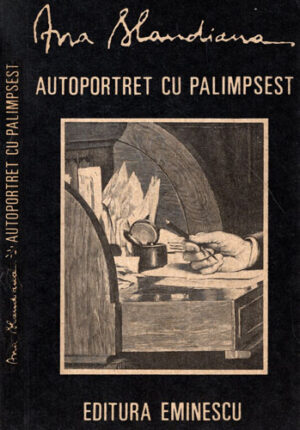 Autoportret cu palimpsest (Ana Blandiana)