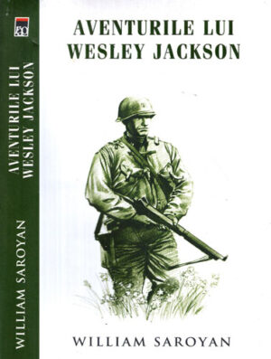 Aventurile lui Wesley Jackson (William Saroyan)