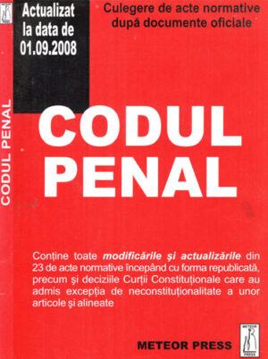 Codul penal - actualizat la data de 01.09.2008 (Colectiv de autori)