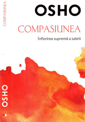 Compasiunea (Osho)