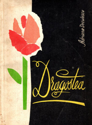 Dragostea (Adriana Deculescu)