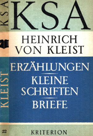 Erzahlungen. Kleine Schriften. Briefe (Heinrich von Kleist)