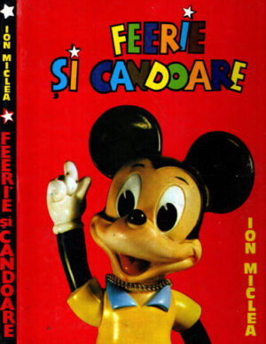 Feerie si candoare (Ion Miclea) album Disney