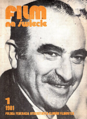 Film na swiccie, revista nr. 1 / 1981 (Ireneusz Dembroskwi)