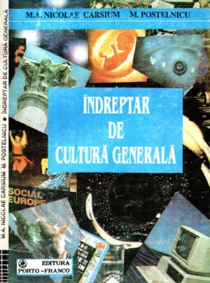 Indreptar de cultura generala (Nicolae Carsium)