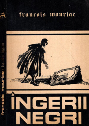 Ingerii negri (Francois Mauriac)