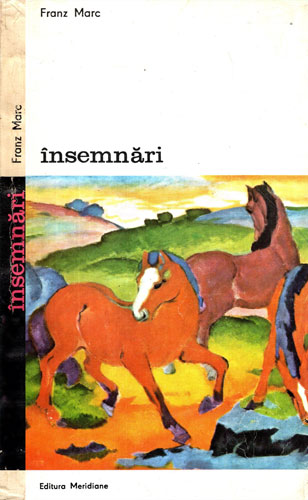 Insemnari - scrisori de pe front (Franz Marc)