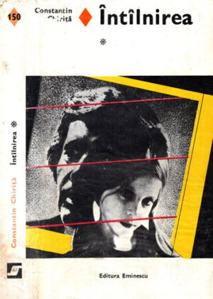 Intalnirea vol. I+II (Constantin Chirita) - volume cartonate