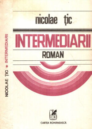 Intermediarii (Nicolae Tic)