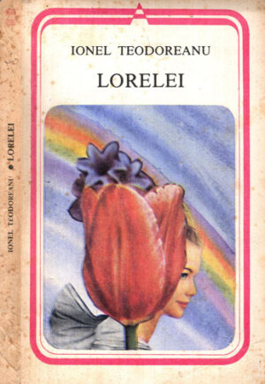 Lorelei (Ionel Teodoreanu) colectia Arcade