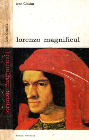 Lorenzo magnificul (Ivan Cloulas)