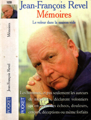 Memoires - La voleur dans la maison vide (Jean-Francois Revel) colectia Pocket