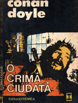 O crima ciudata (Arhur Conan Doyle)