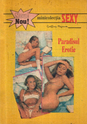 Paradisul erotic (Geoffrey Magnum) colectia Minicolectia Sexy