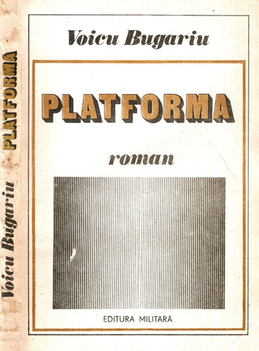 Platforma - roman (Voicu Bugariu)