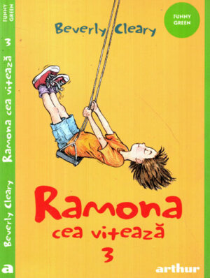 Ramona ce-a viteaza #3 (Beverly Clear)
