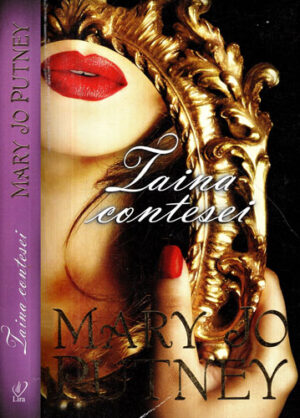 Taina contesei (Mary Jo Putney) colectia Lira