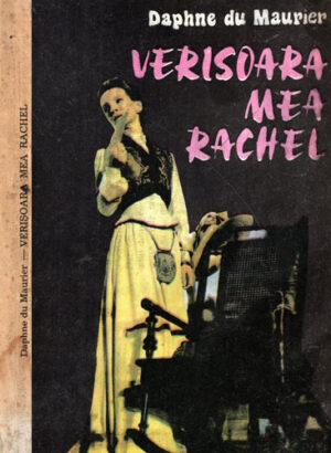 Verisoara mea Rachel (Daphne du Maurier)