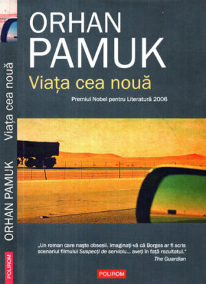 Viata cea noua (Orhan Pamuk)
