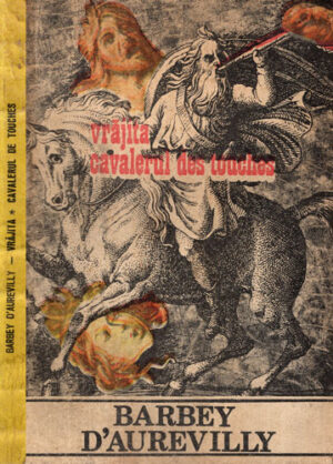 Vrajita.Cavalerul des Touches (Barbey D' Aurevilly)