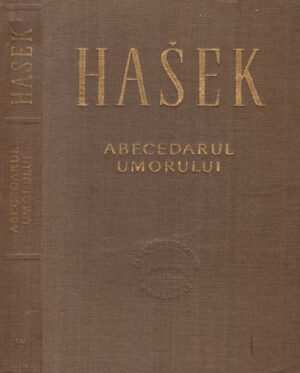 Abecedarul umorului (Jaroslav Hasek) volum uzat