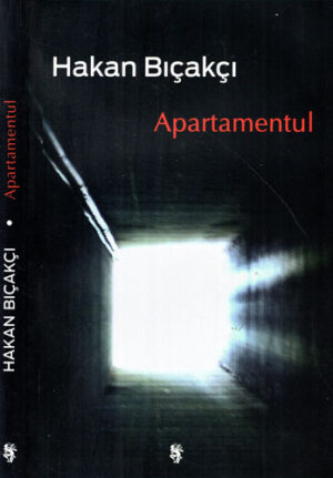 Apartamentul (Hakan Bicakci)