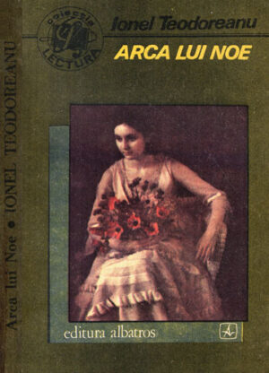 Arca lui Noe (Ionel Teodoreanu)