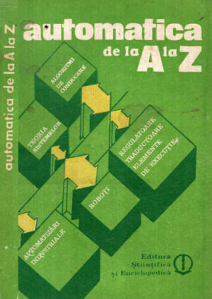 Automatica de la A la Z (Gabriel Ionescu, Vlad Ionescu)