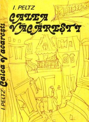 Calea Vacaresti (I. Peltz)