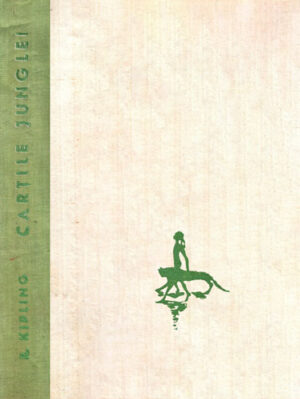 Cartile junglei (Rudyard Kipling) editie cartonata